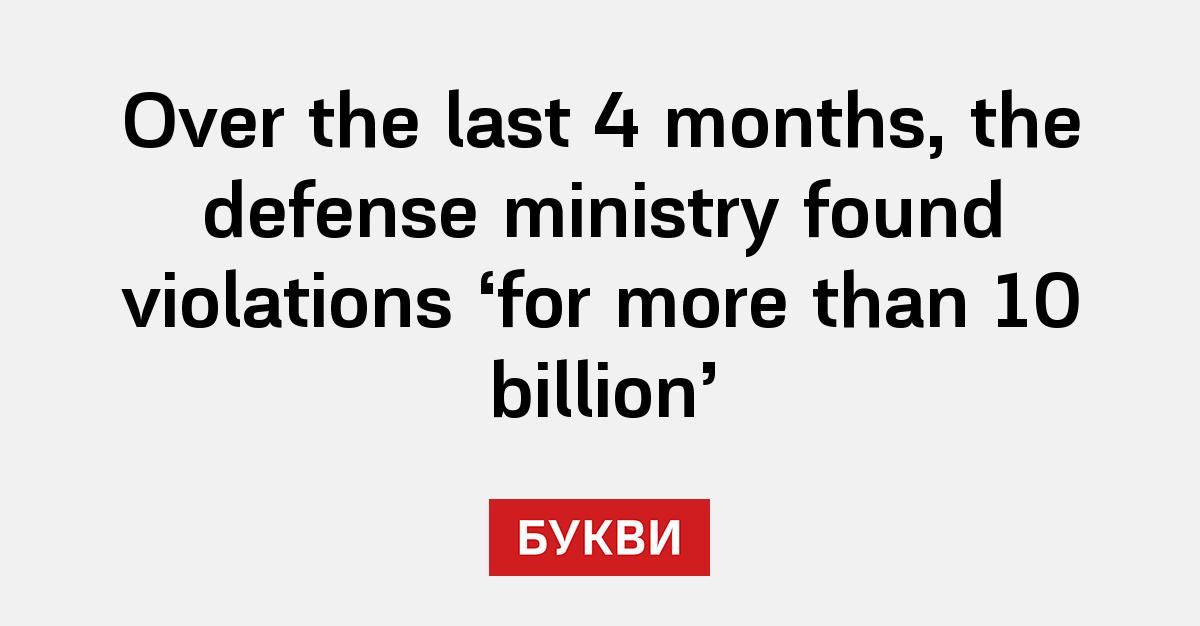 Over The Last 4 Months, The Defense Ministry Found Violations ‘for More ...